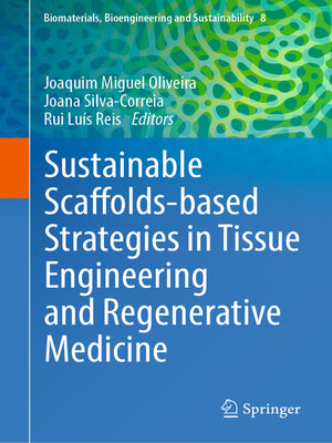 cover image of Sustainable Scaffolds-based Strategies in Tissue Engineering and Regenerative Medicine